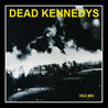 Dead Kennedys - Fresh Fruit For Rotting Vegetables (2022 Mix) Mp3