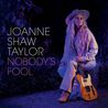 Joanne Shaw Taylor - Nobody's Fool Mp3