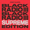 Robert Glasper - Black Radio III (Supreme Edition) CD1 Mp3