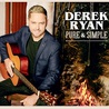 Derek Ryan - Pure & Simple Mp3