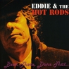 Eddie & the Hot Rods - Been There, Done That... Mp3