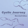 Marshall Gilkes - Cyclic Journey Mp3