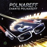 Michel Polnareff - Polnareff Chante Polnareff Mp3