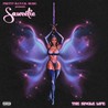Saweetie - The Single Life (EP) Mp3