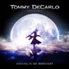 Tommy Decarlo - Dancing In The Moonlight Mp3