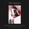 The Auteurs - People 'round Here Don't Like To Talk About It - The Complete EMI Recordings CD1 Mp3