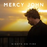 John Mercy - Nights On Fire Mp3