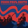 John Paul Keith - A World Like That (Live At B-Side) Mp3