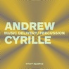 Andrew Cyrille - Music Delivery/Percussion Mp3