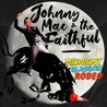 Johnny Mac & The Faithful - Midnight Glasgow Rodeo Mp3