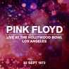 Pink Floyd - Live At The Hollywood Bowl, Los Angeles, 22 Sept 1972 Mp3