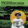 Angeline Morrison - The Sorrow Songs (Folk Songs Of Black British Experience) Mp3