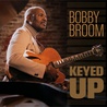 Bobby Broom - Keyed Up Mp3