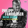 Philipp Fankhauser - Heebie Jeebies - The Early Songs Of Johnny Copeland Mp3