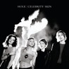 Hole - Celebrity Skin (Limited Edition) CD2 Mp3