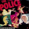 The Police - The Bed's Too Big Without You (VLS) Mp3