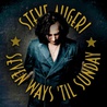 Steve Augeri - Seven Ways 'Til Sunday Mp3