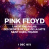 Pink Floyd - Live At The Palais Des Sports De L'ile De La Jatte, Saint Ouen, France, 01 Dec 1972 Mp3
