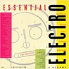 VA - Essential Electro: The Business (Limited Edition) (Vinyl) CD1 Mp3