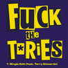 The Kunts - Fuck The Tories (Edits) (CDS) Mp3