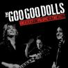 Goo Goo Dolls - Greatest Hits Vol. 1: The Singles Mp3