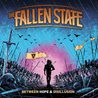 The Fallen State - Between Hope & Disillusion Mp3