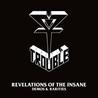 Trouble - Revelations Of The Insane: Demos & Rarities CD1 Mp3