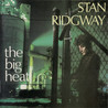 Stan Ridgway - The Big Heat (Remastered 2018) Mp3