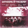 VA - Gathering At The Depot (Vinyl) Mp3