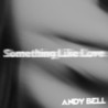 Something Like Love (CDS) Mp3