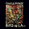Charlie Parker - Bird In LA CD1 Mp3
