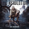 Tom Macdonald - The Revolution Mp3