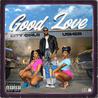 City Girls - Good Love (Feat. Usher) (CDS) Mp3