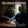 The Gibson Brothers - Darkest Hour Mp3