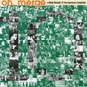 VA - Oh, Merge: A Merge Records 10 Year Anniversary Compilation Mp3
