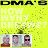 Dma's - How Many Dreams? Mp3