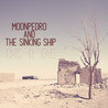 Moonpedro & The Sinking Ship - Kin Mp3