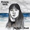 Pictoria Vark - The Parts I Dread Mp3