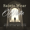 Behold The Beloved - Saints Wear White Mp3