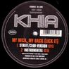 Khia - My Neck, My Back (Like It) (EP) (Vinyl) Mp3