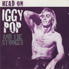 Iggy Pop & The Stooges - Head On CD1 Mp3