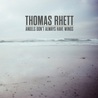 Thomas Rhett - Angels (Don’t Always Have Wings) (CDS) Mp3