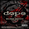 Dope - Blood Money Part Zer0 Mp3
