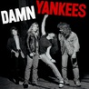 Damn Yankees - Damn Yankees (Remastered 2014) Mp3