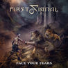 First Signal - Face Your Fears Mp3