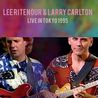 Larry Carlton & Lee Ritenour - Live On Wowow Tokyo, 1995 Mp3