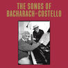 Elvis Costello & Burt Bacharach - The Songs Of Bacharach & Costello (Super Deluxe Edition) CD1 Mp3