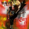 Heavens Edge - Get It Right Mp3