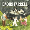 Daoirí Farrell - The Wedding Above In Glencree Mp3