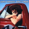 Damn Yankees - Don't Tread (Remastered 2020) Mp3